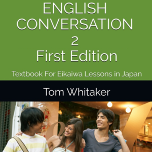 English Conversation 2 First Edition